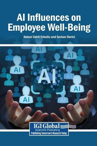 AI Influences on Employee Well-Being