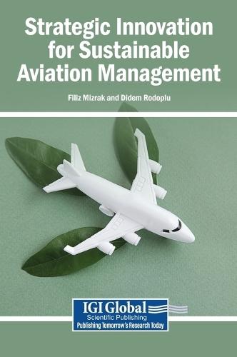 Strategic Innovation for Sustainable Aviation Management