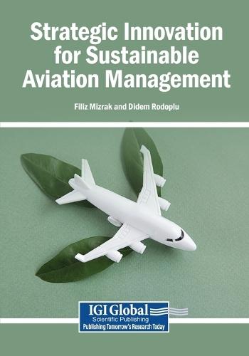 Strategic Innovation for Sustainable Aviation Management