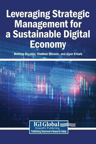 Leveraging Strategic Management for a Sustainable Digital Economy