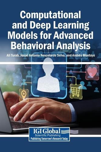 Computational and Deep Learning Models for Advanced Behavioral Analysis