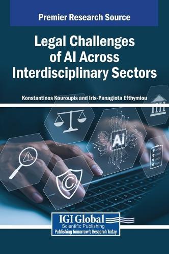 Legal Challenges of AI Across Interdisciplinary Sectors