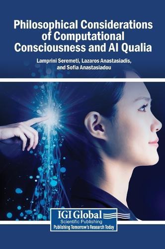Philosophical Considerations of Computational Consciousness and AI Qualia