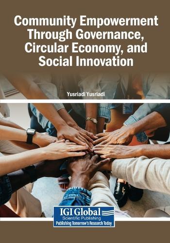 Community Empowerment Through Governance, Circular Economy, and Social Innovation