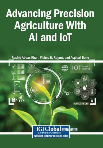 Advancing Precision Agriculture With AI and IoT