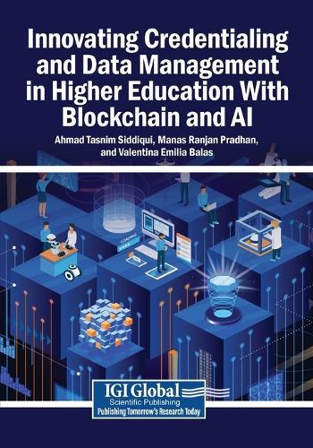 Innovating Credentialing and Data Management in Higher Education With Blockchain and AI