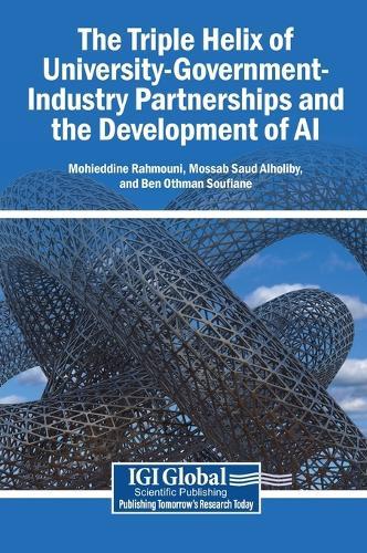 The Triple Helix of University-Government-Industry Partnerships and the Development of AI