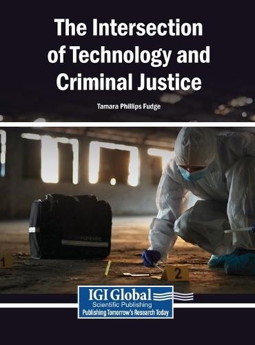 The Intersection of Technology and Criminal Justice