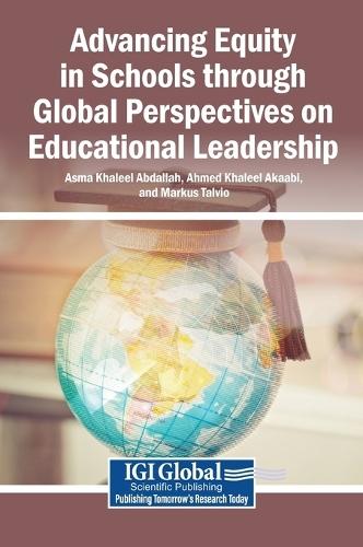 Advancing Equity in Schools Through Global Perspectives on Educational Leadership