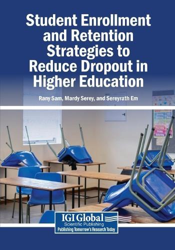 Student Enrollment and Retention Strategies to Reduce Dropout in Higher Education
