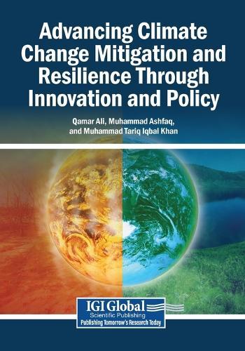 Advancing Climate Change Mitigation and Resilience Through Innovation and Policy