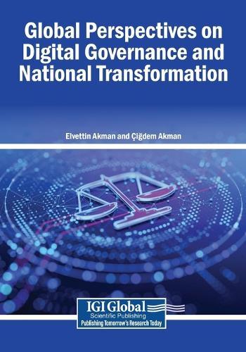 Global Perspectives on Digital Governance and National Transformation