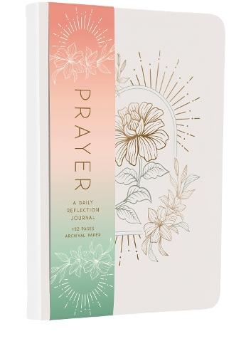 Prayer: A Daily Reflection Journal