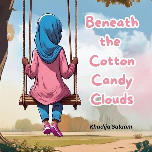 Beneath the Cotton Candy Clouds: Tells the story of a Muslim girl named Fatima. She wears a traditional hijab, finding adventure and joy in the beauty of everyday life in rural America.