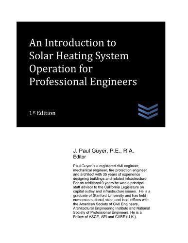 An Introduction to Solar Heating System Operation for Professional Engineers