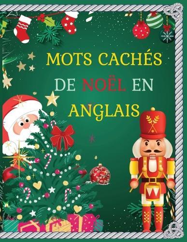 MOTS CACHÉS DE NOËL EN ANGLAIS pour s'amuser et se détendre en familles pendant les fêtes