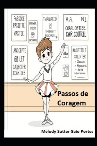 Passos de Coragem: O menino que dançava