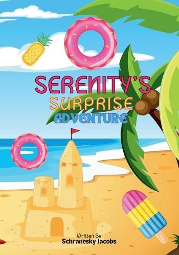Serenity's Surprise Adventure
