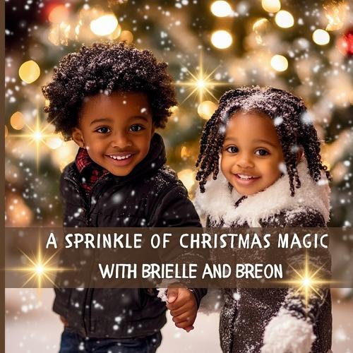 A Sprinkle of Christmas Magic with Brielle and Breon