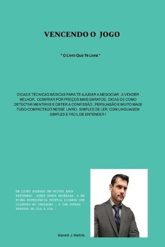 Vencendo o Jogo: O Livro Que Te Livra