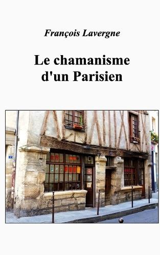 Chamanisme parisien