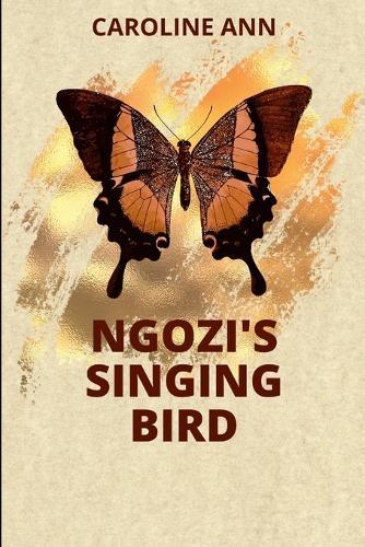 Ngozi's Singing Bird