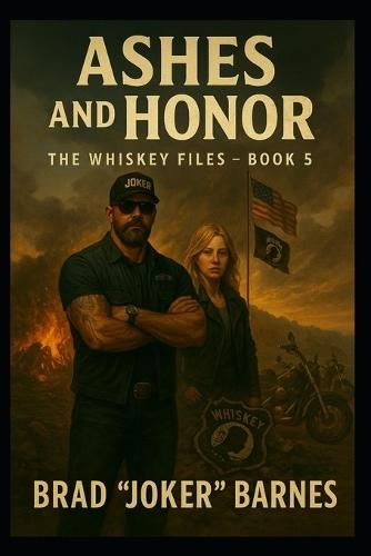 Ashes and Honor