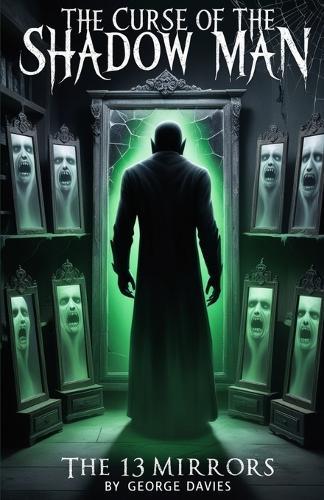 The Curse Of The Shadow Man