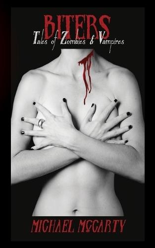 Biters: Tales of Zombies and Vampires