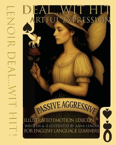Deal...Wit Hit Artful Expression illustrated Emotion Lexicon for English Language Learners