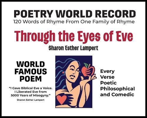 Through the Eyes of Eve: Poetry World Record: 120 Words of Rhyme from One Family of Rhyme - 5 Star Reviews