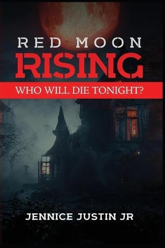 Red moon Rising