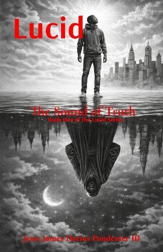 LUCID The Sound of Truth