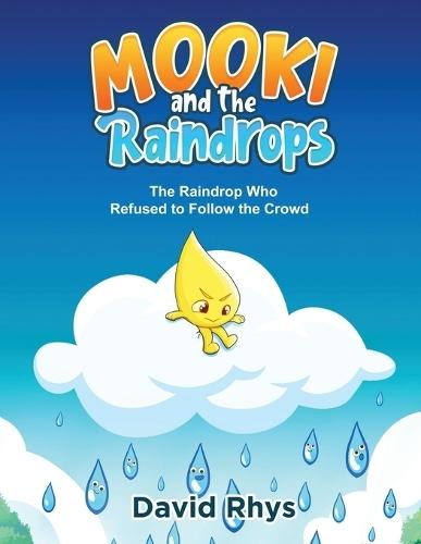 Mooki and the Raindrops
