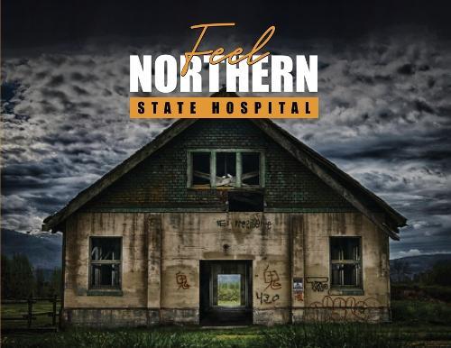 Feel: Northern State Hospital