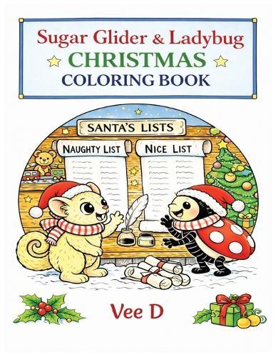 Sugar Glider & Ladybug: Christmas Coloring Book