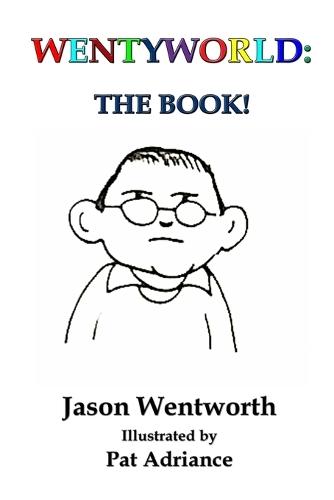 Wentyworld: The Book!