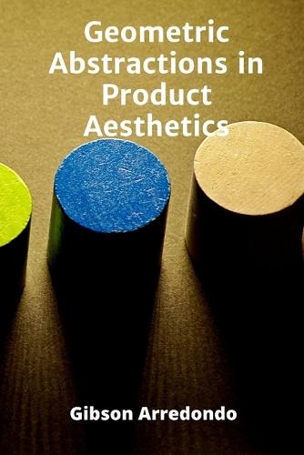 Geometric Abstractions in Product Aesthetics: Exploring Form and Composition for a Refined Marketplace