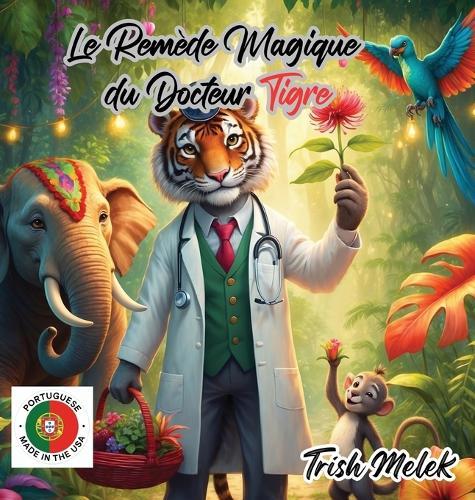 Pemédio Mágico do Doutor Tigre