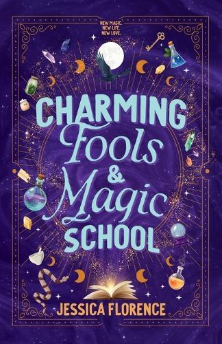 Charming Fools and Magic School