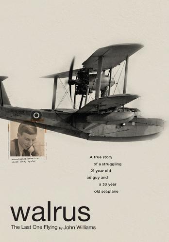 Walrus: The Last One Flying