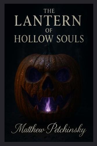 The Lantern of Hollow Souls