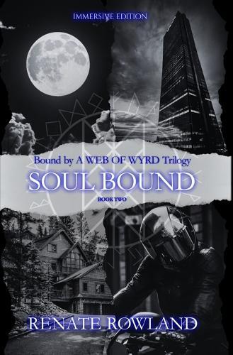 Soul Bound: Bound by A Web Of Wyrd Trilogy