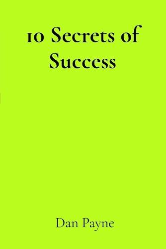 10 Secrets of Success