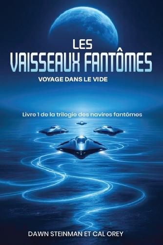 Les Navires Fantômes