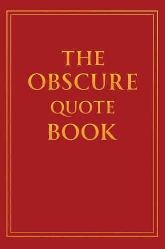 The Obscure Quote Book