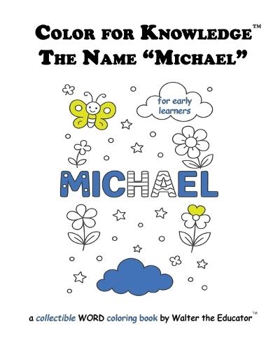 Color for Knowledge: The Name ""Michael""