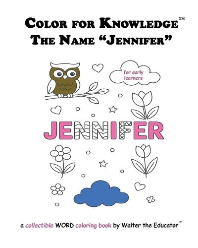 Color for Knowledge: The Name ""Jennifer""