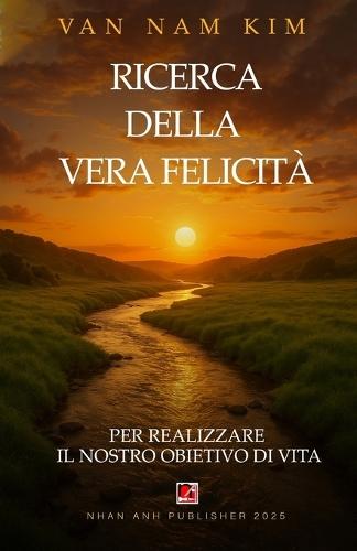 Ricerca Della Vera Felicità