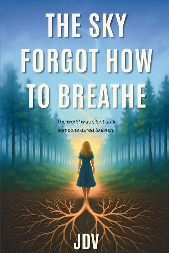 The Sky Forgot How to Breathe